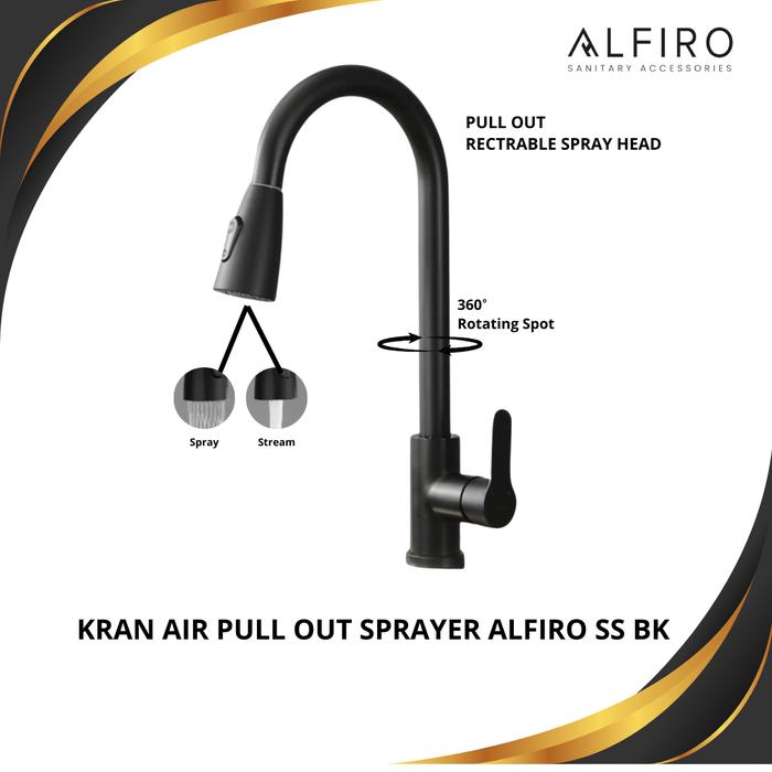 Kran Air Alfiro Pull Out Sprayer SS BK – Semprot Tarik, SS 201, Berputar 360, Dua Jenis Semprotan.